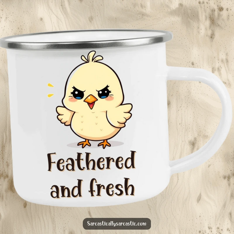 Funny Sarcastic Bird Camping Mug, an enamel cup featuring a cheerful bird character ready for outdoor adventures with a witty, sarcastic spirit.