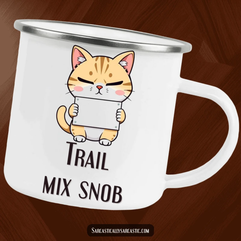 Funny, durable camping mug with a sarcastic cat, narrowed eyes, smirk, holding a small sign, for outdoor use.