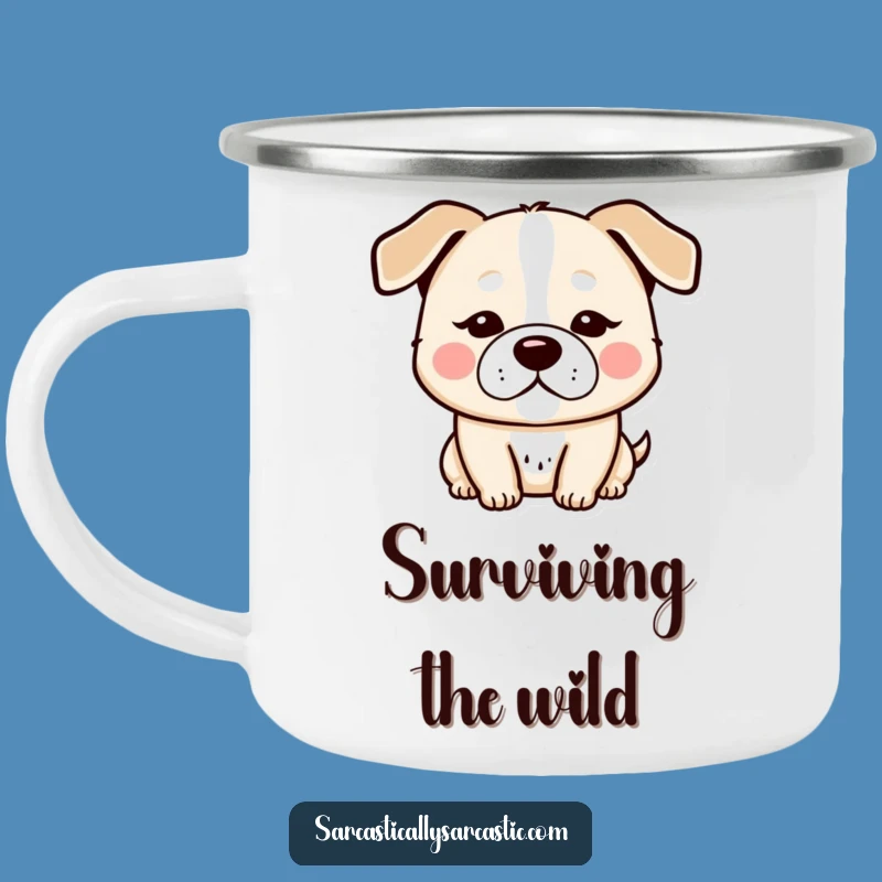 Funny Kawaii Dog Camping Mug: Deadpan Outdoors, Perfect Gift