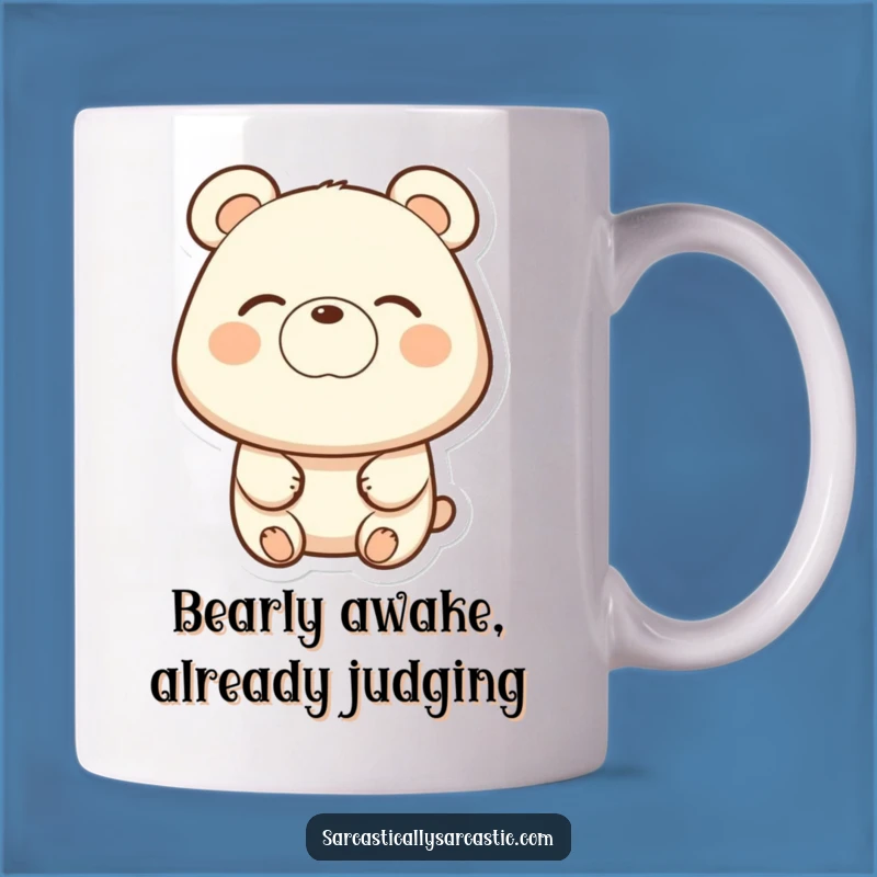 Funny Bear Eye-Roll Mug: Hilarious Gift for Those Who Get It
