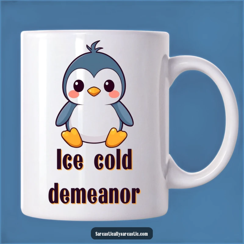 Funny Kawaii Penguin Mug: Stoic Straight Face, Perfectly Amusing Funny Gift for Penguin Fans