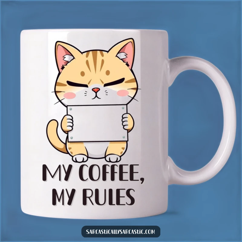Funny Cat with Sign Mug: The Sarcastic Kitty Gift for Cat Lovers