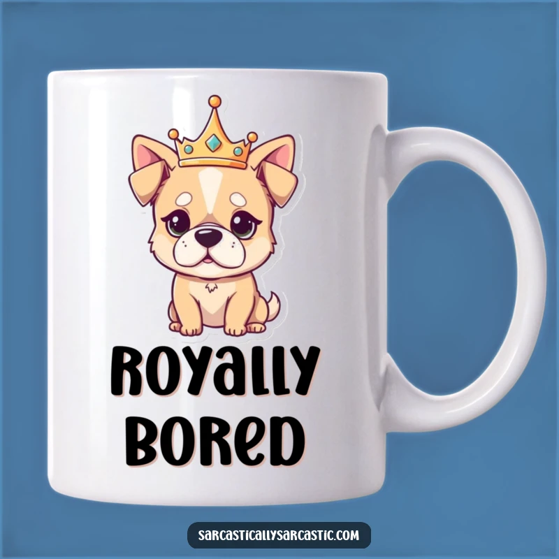 Funny Unimpressed Dog Mug - Kawaii Royal Crown Gift for Pet Lovers