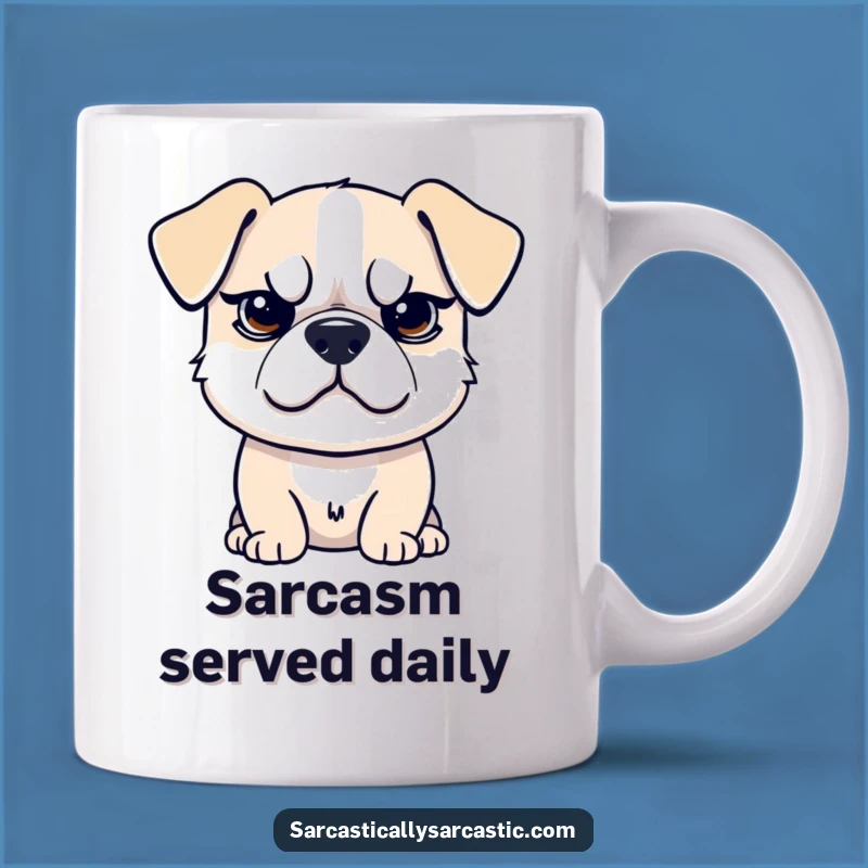 Funny Sarcastic Dog Mug - Raised Eyebrow Attitude - Perfect Funny Gift