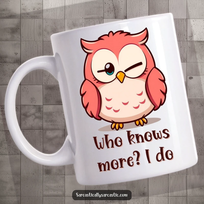 Funny owl mug with one eye partially closed, looking knowingly, exuding wisdom and playful humor.