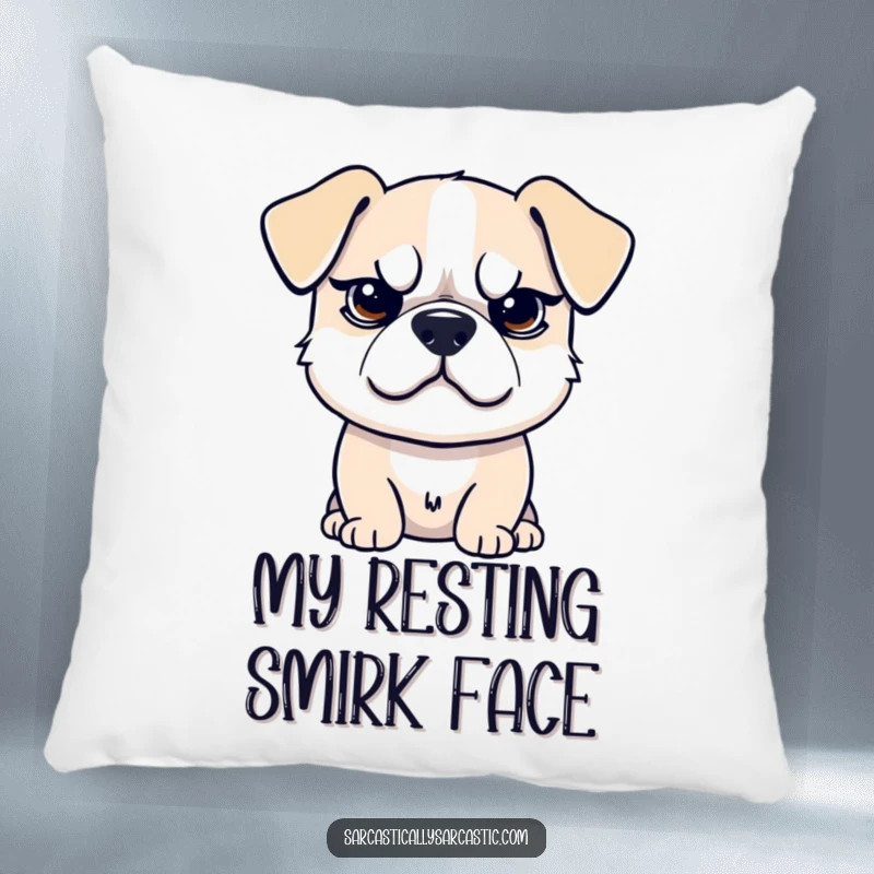 Funny pillow featuring a sarcastic dog with a raised eyebrow and smirk, perfect for cozying up with humor, a funny gift.