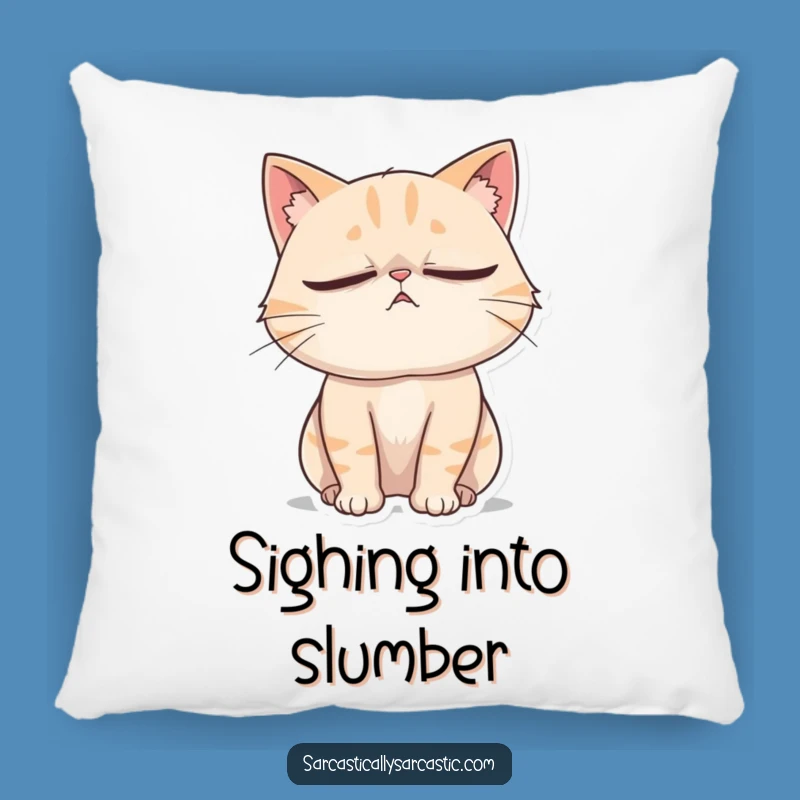 Funny Cat Eye Roll Pillow: Cozy Dramatic Sighing Feline Pillow