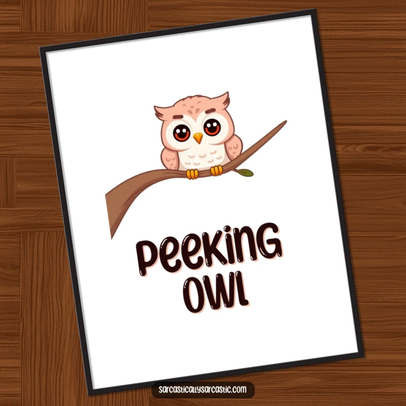 Funny owl digital art print of a curious owl peeking from behind a branch, full of wonder.