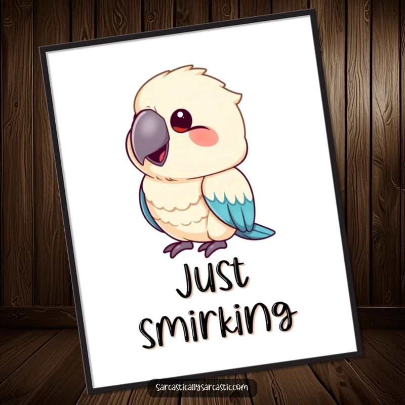 Funny digital art print of a parrot mimicking a smirk with its beak slightly upturned, for instant sassy decor.