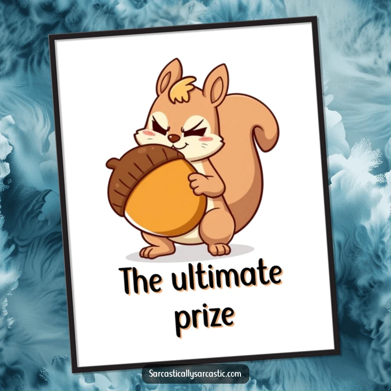 Funny Digital Art Print: Sarcastic squirrel with a knowing smirk and giant acorn, a humorous piece for witty wall decor.