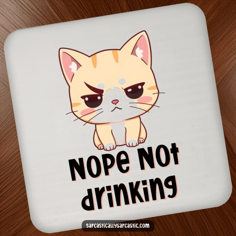 Funny unimpressed cat coaster featuring a judgmental feline with a raised eyebrow, adding a humorous and sarcastic touch to drink protection.