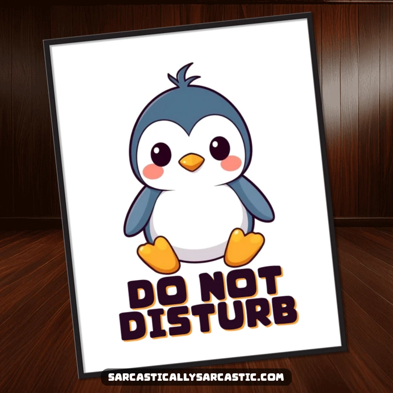 Funny kawaii penguin poster art featuring a stoic, straight face, conveying deadpan humor, perfect for a funny gift.