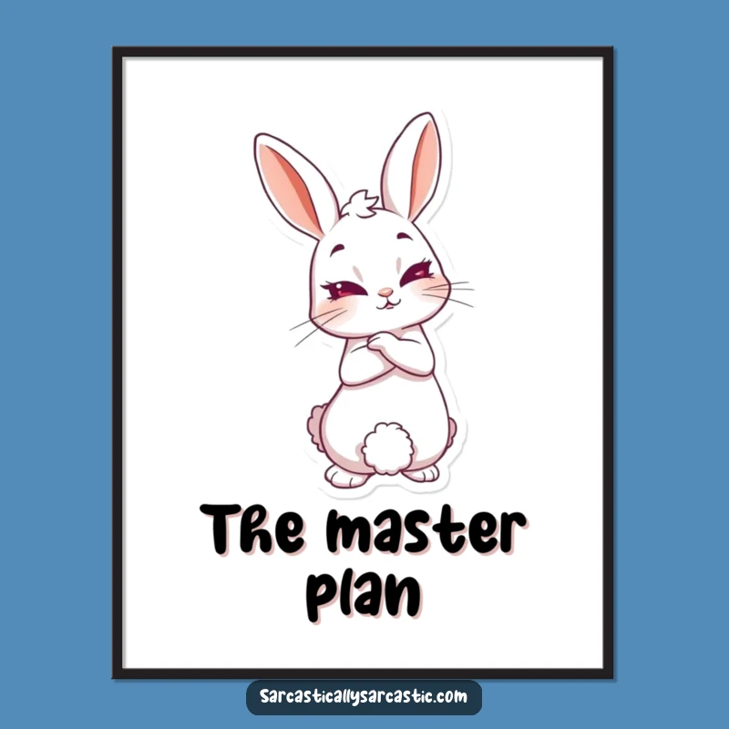 Funny Knowing Rabbit Poster - Sly Character Art, Hilarious Funny Gift