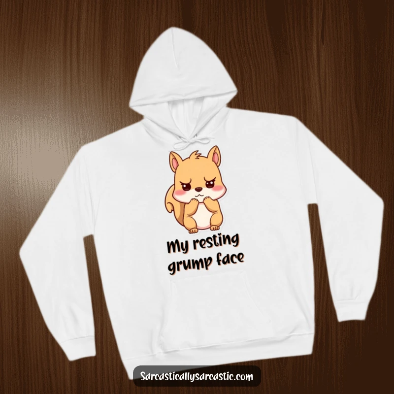 Funny unimpressed kawaii squirrel hoodie, clutching cheeks with a grumpy expression, cozy and warm, perfect for chilly days.