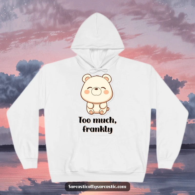 Funny bear hoodie, featuring a bear with a subtle eye-roll and a slight smirk, exuding humorous understanding.