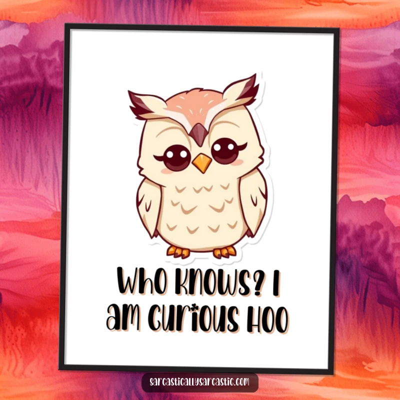 Funny Free Printable Wall Art: Kawaii owl tilting its head quizzically, a charmingly humorous art piece.
