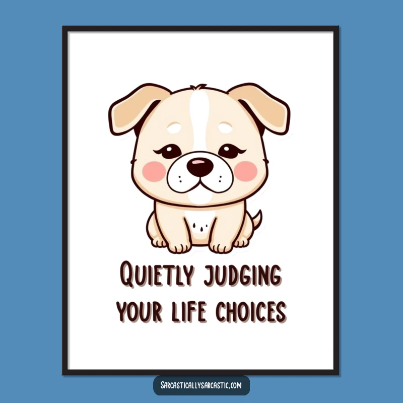 Funny Free Printable Wall Art: Deadpan Kawaii Dog - Downloadable Decor