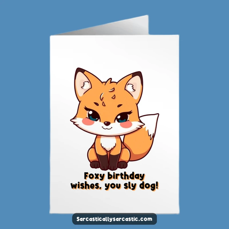 Wish them a cunningly good birthday with this Free Printable fox card. Print at home for a playful surprise.
