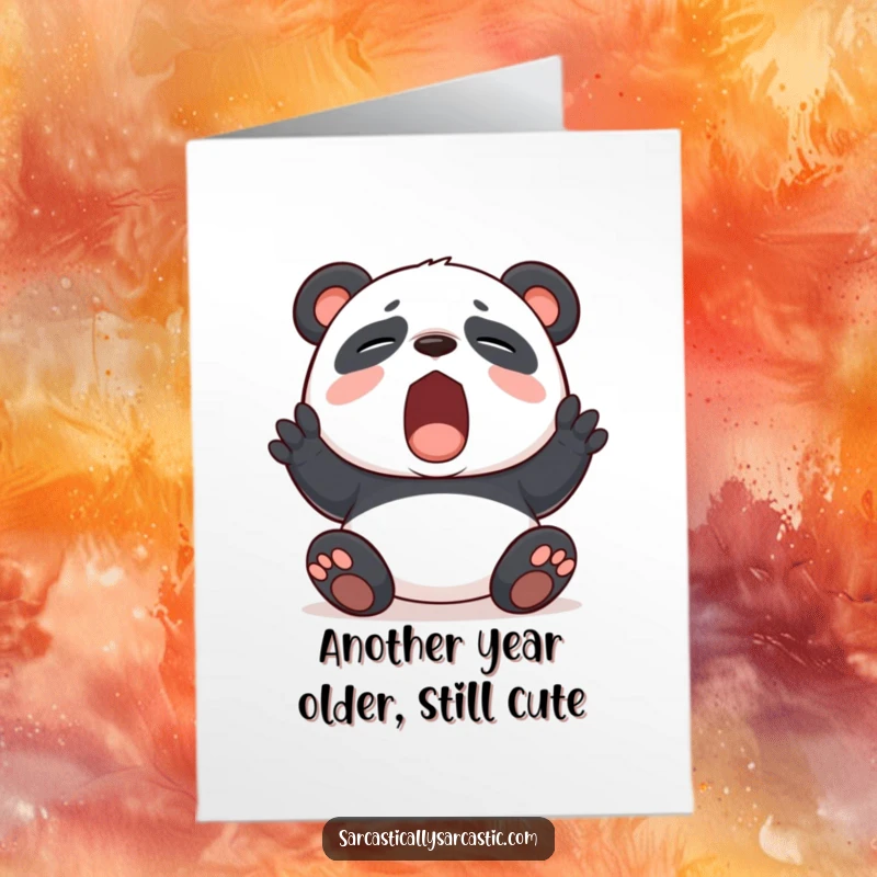 Funny Free Printable Panda Birthday Card: A panda yawns widely, feigning extreme boredom, perfect for a humorous birthday message.
