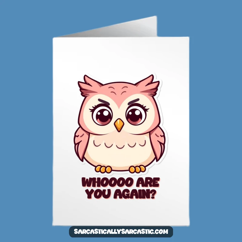 Free Printable Birthday Card: Puzzled Owl, Curious Funny Downloadable Greeting