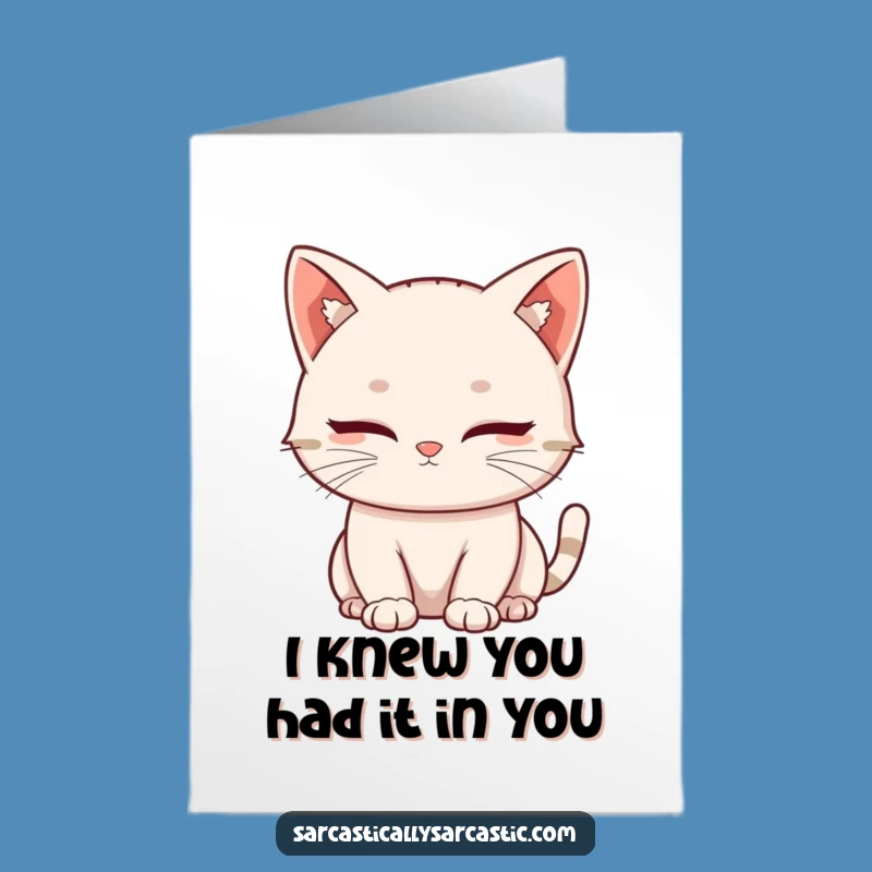 Free Printable Congrats Card: Kawaii Cat Blink, Humorous Downloadable Gift
