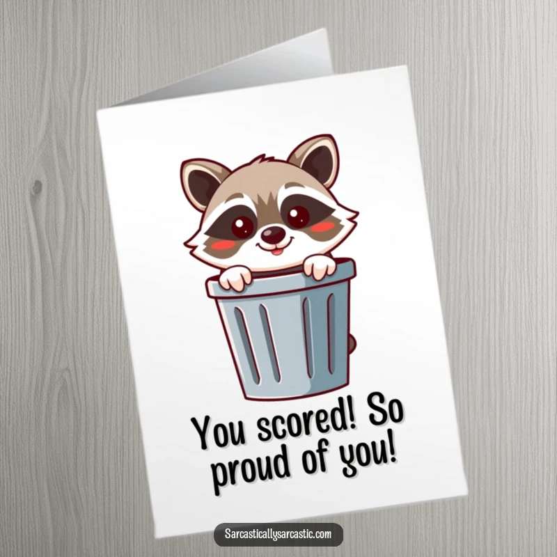Funny Free Printable Congratulations Card: A cheerful raccoon peeking from a trash can with a mischievous smirk, celebrating your achievement.