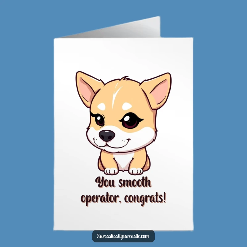 Free Printable Congrats Card: Smirking Dog Wink Downloadable Greeting Gift