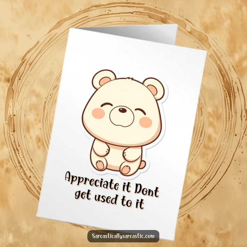 Funny Free Printable Thank You Card: Bear with a slight eye-roll and smirk, offering thanks.