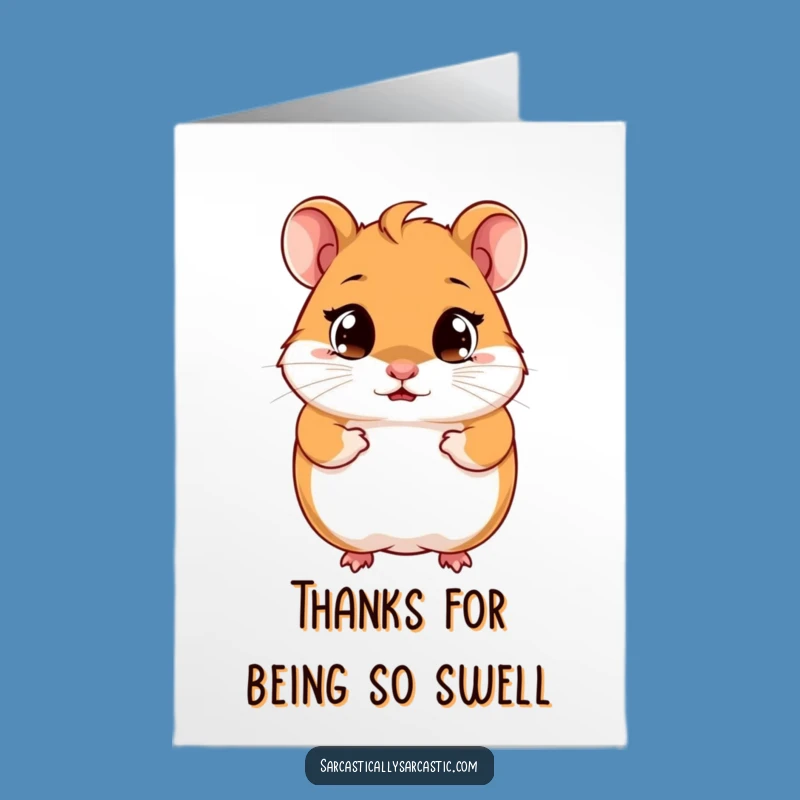 Free Printable Hamster Thank You Card: Funny Downloadable for Grateful Gratitude!