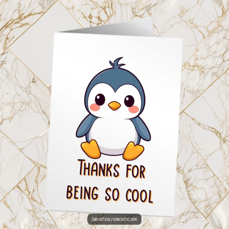 Funny Free Printable Thank You Card: A kawaii penguin stands composed, its straight face ironically amplifying the thank you sentiment.