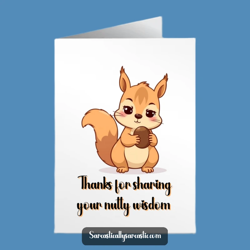 Free Printable Squirrel Thank You Card: Funny Skeptic Downloadable Gift