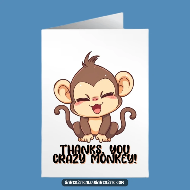 Free Printable Thank You Card: Eye Rolling Monkey for Your Gratitude