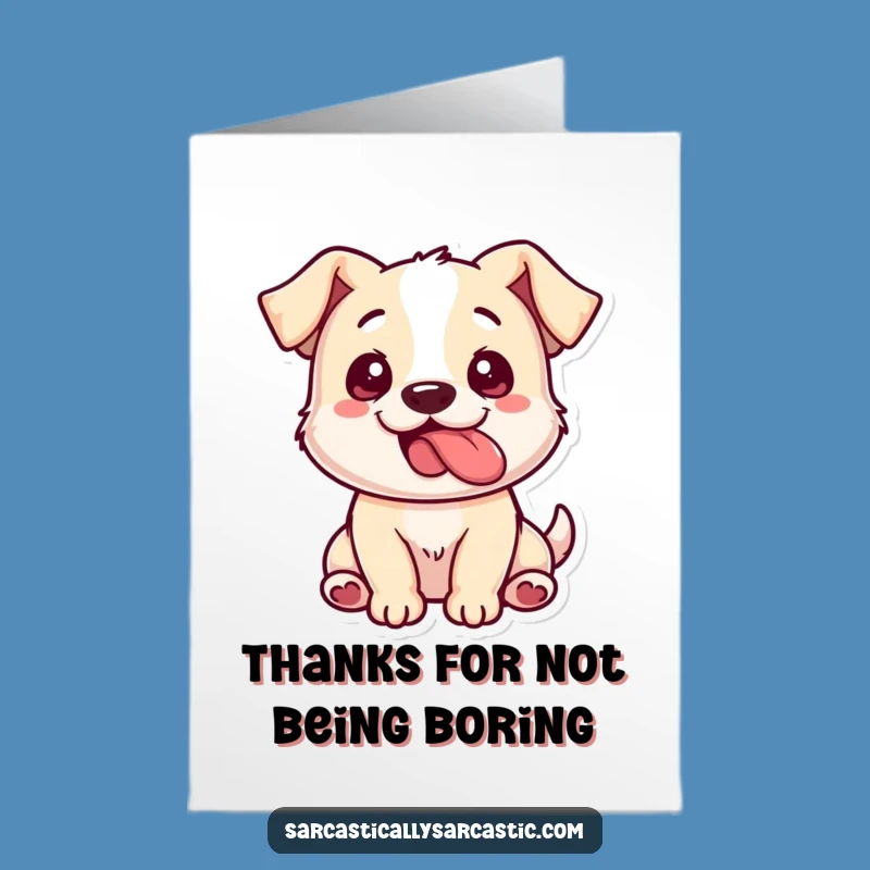 Free Printable Thank You Card: Playful Dog Tongue Out Downloadable Gift