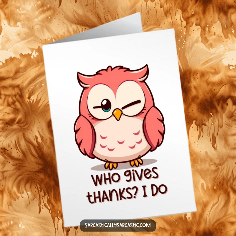 Funny Free Printable Thank You Card: Cheerful owl with one eye closed, looking knowingly, expressing thanks.