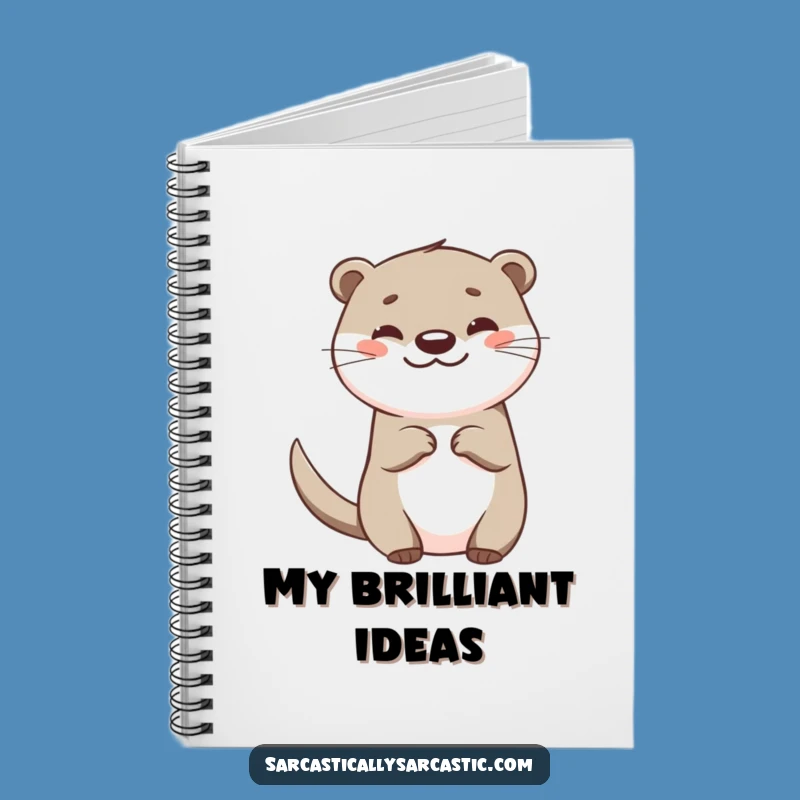 Funny Otter Notebook: Happy Teasing Diary, Perfect Gift!