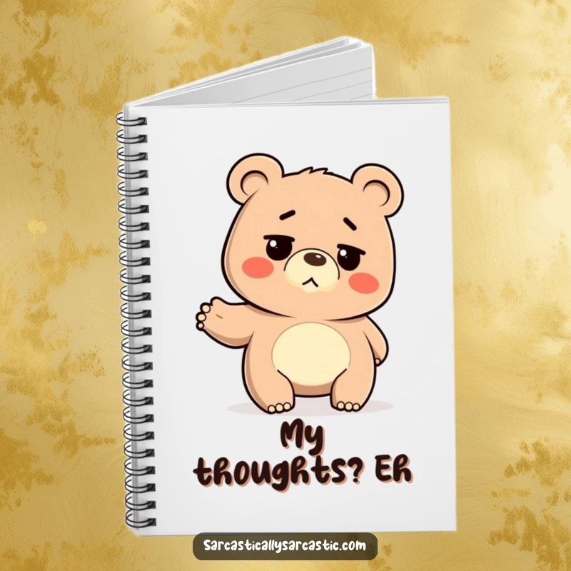 Funny Notebook: Deadpan bear shrugging its shoulders, a humorous journal for capturing indifferent thoughts and ideas.